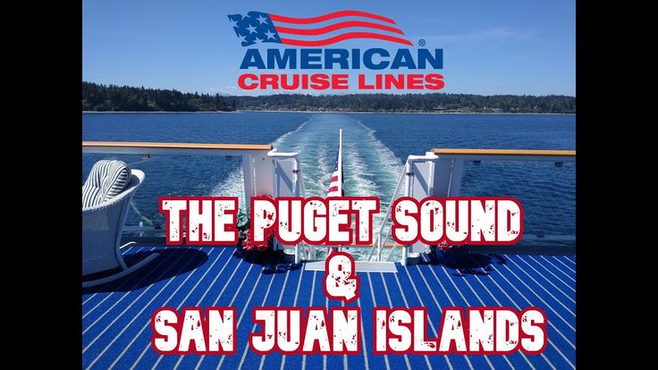 American cruise lines to operate puget sound cruises