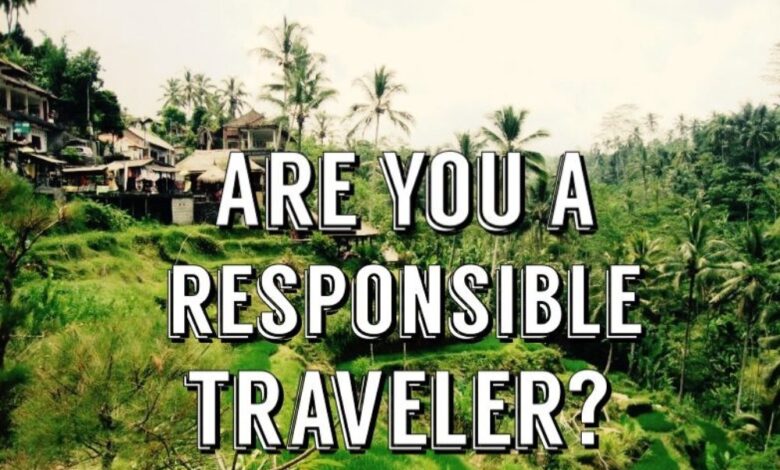 Are we responsible enough to travel yet