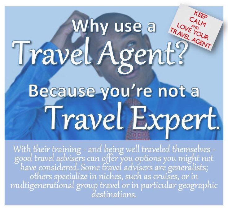 Advantages of being a travel advisor versus a travel agent