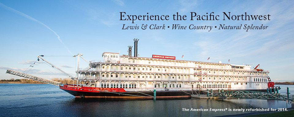 American empress resumes pacific northwest river cruises