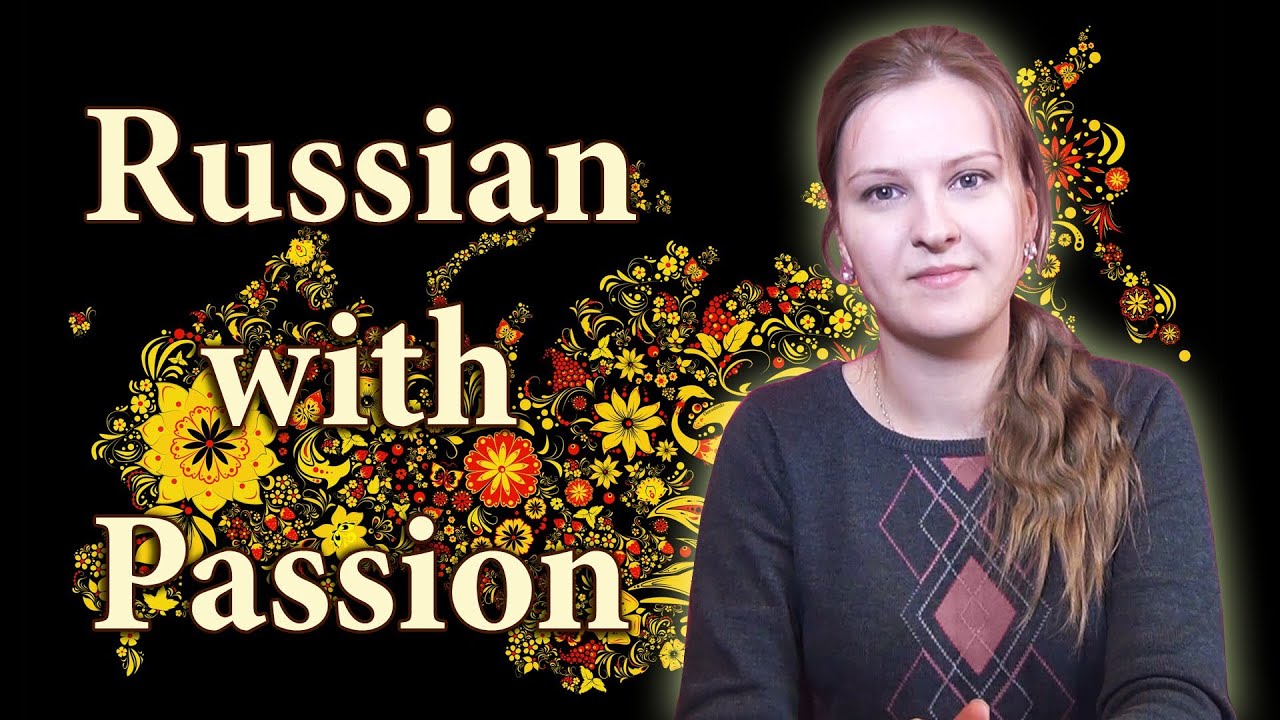 A passion for russia