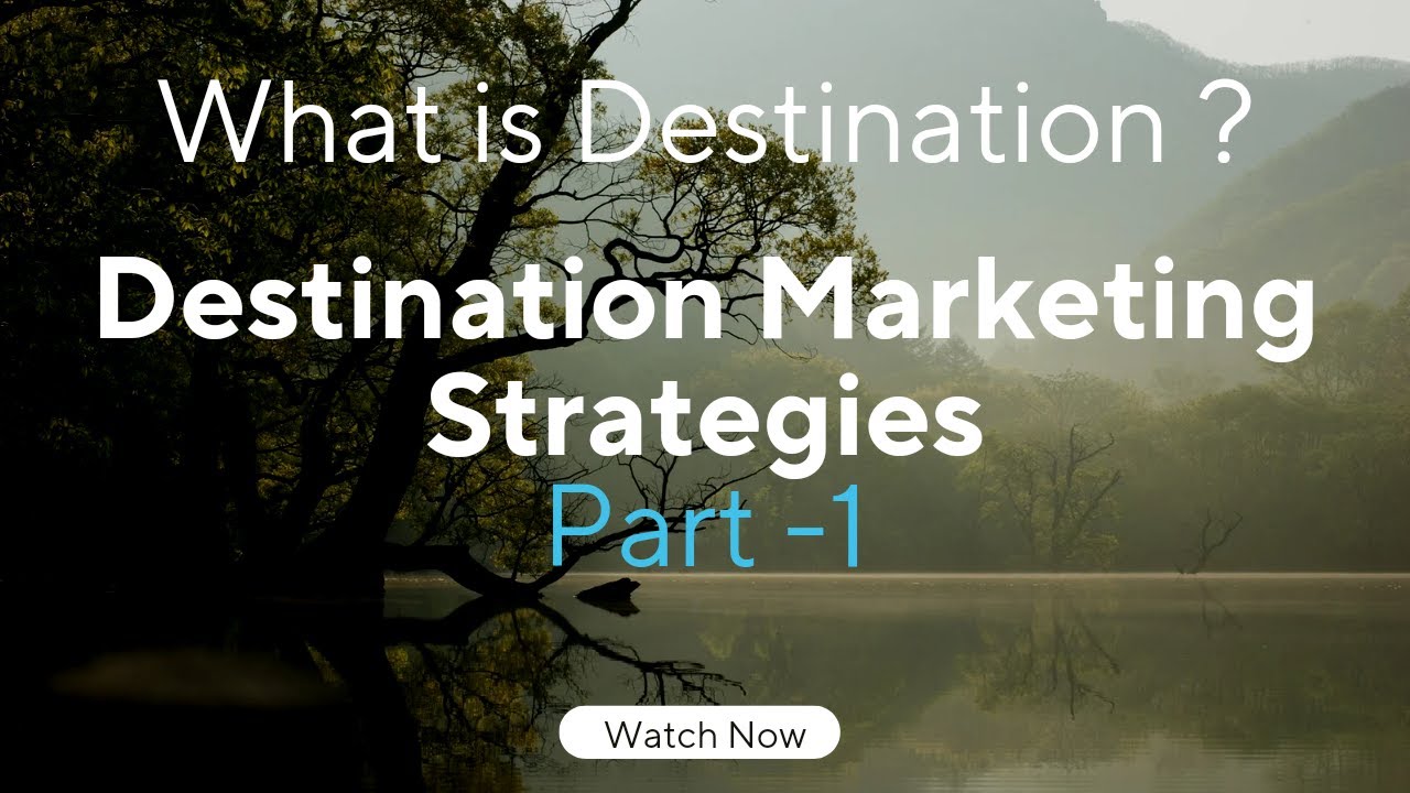 Best laid plans destination marketing