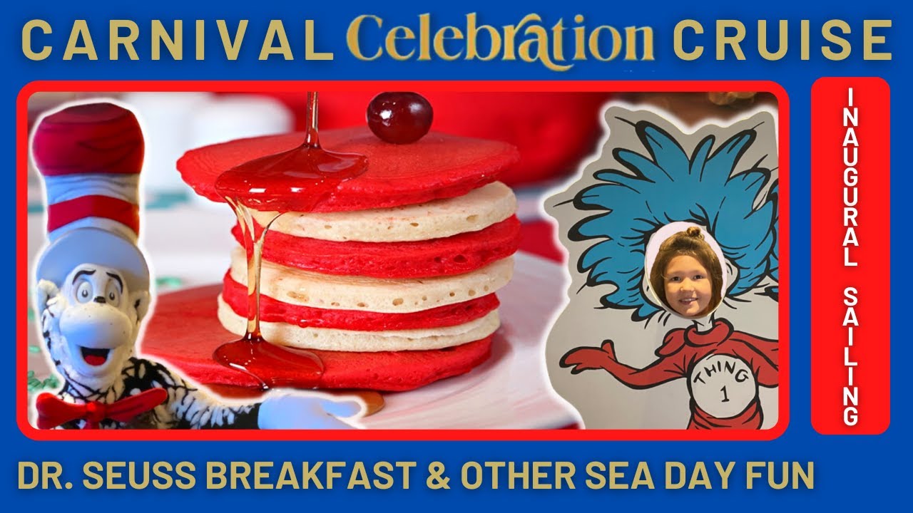 Carnival brings back dr seuss breakfast